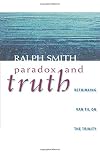 Paradox and Truth: Rethinking Van Til on the Trinity
