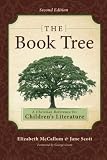 The Book Tree A Christian Reference For Childrens Literature 2nd Edition