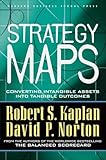 Strategy Maps Converting Intangible Assets Into Tangible Outcomes