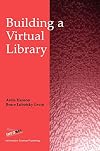 Building a Virtual Library