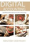 Digital Accounting: The Effects of the Internet and ERP on Accounting