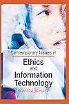 Contemporary Issues in Ethics and Information Technology