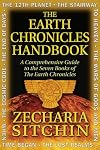 The Earth Chronicles Handbook: A Comprehensive Guide to the Seven Books of The Earth Chronicles