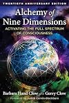 Alchemy of Nine Dimensions: Activating the Full Spectrum of Consciousness