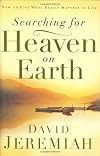 Searching for Heaven on Earth