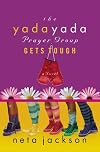 The Yada Yada Prayer Group Gets Tough
