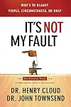 It's Not My Fault
