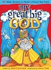 My Great Big God: 20 Bible Stories to Build a Great Big Faith