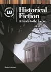 Historical Fiction: A Guide to the Genre
