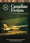 Canadian Fiction: A Guide to Reading Interests