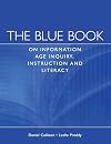 The Blue Book on Information Age Inquiry, Instruction and Literacy