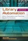 Library Automation: Core Concepts and Practical Systems Analysis