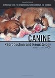 Canine Reproduction And Neonatology