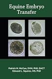 Equine Embryo Transfer