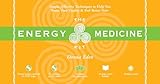 The Energy Medicine Kit