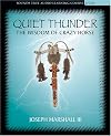 Quiet Thunder: The Wisdom of Crazy Horse [sound recording]