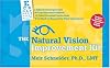 The Natural Vision Improvement Kit