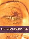 Natural Radiance: Awakening to Your Great Perfection