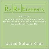 Rare Elements Remixes By Thievery Corporation Joe Claussell Ralphi Rosario Nickodemus And Osiris Brainpolluter Radar One