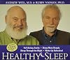 Healthy Sleep: Fall Asleep Easily, Sleep More Deeply, Sleep Through the Night, Wake up Refreshed
