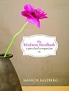 The Kindness Handbook: A Practical Companion