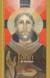 Saint John of the Cross (Devotions, Prayers & Living Wisdom)
