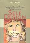 SelfDesign: Nurturing Genius Through Natural Learning