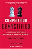 Competition Demystified A Radically Simplified Approach To Business Strategy