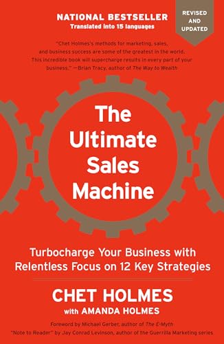 The Ultimate Sales Machine Turbocharge Your Business With Relentless