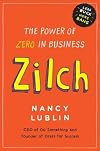 Zilch: The Power of Zero in Business