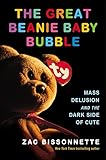 The Great Beanie Baby Bubble Mass Delusion And The Dark Side Of Cute