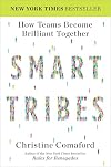 SmartTribes: How Teams Become Brilliant Together