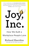 Joy Inc How We Built A Workplace People Love