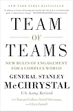 Team Of Teams New Rules Of Engagement For A Complex World