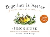 Together Is Better A Little Book Of Inspiration