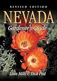 Nevada Gardeners Guide Gardeners Guides