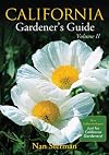 California Gardener's Guide Volume II (Gardener's Guides)