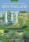 New England Monthbymonth Gardening What To Do Each Month To Have A Beautiful Garden All Year Connecticut Maine Massachusetts New Hampshire Rhode Island Vermont