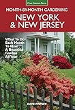New York New Jersey Monthbymonth Gardening What To Do Each Month To Have A Beautiful Garden All Year