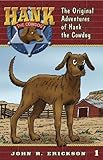 The Original Adventures Of Hank The Cowdog