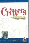 Critters of Arizona Pocket Guide (Critters of...)