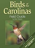 Birds Of The Carolinas Field Guide Second Edition Companion To Birds Of The Carolinas Audio Cds