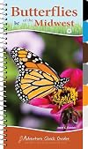 Butterflies of the Midwest: Identify Butterflies with Ease (Adventure Quick Guides)