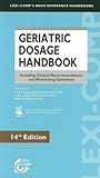Lexicomps Geriatric Dosage Handbook Including Clinical Recommendations And Monitoring Guidelines