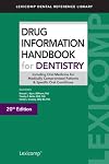 Drug Information Handbook for Dentistry