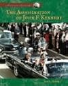 The Assassination of John F. Kennedy (American Moments)