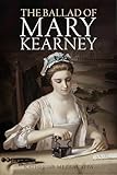 The  Ballad of Mary Kearney