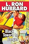 Black Towers to Danger (Stories from the Golden Age)