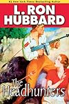 The Headhunters (Stories from the Golden Age)