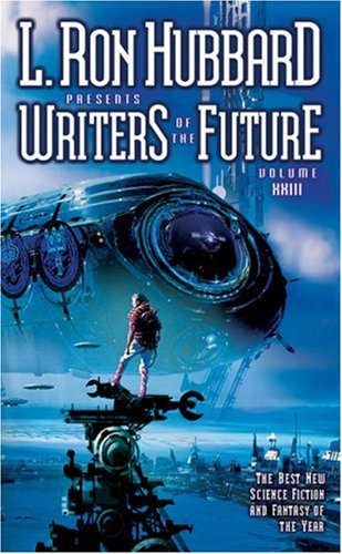 L. Ron Hubbard Presents Writers of the Future 23 cover